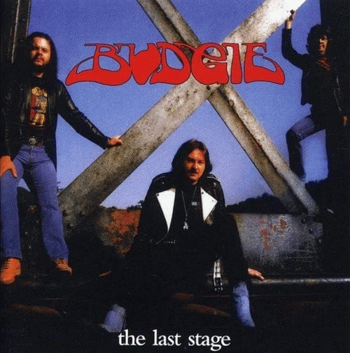 Budgie : The Last Stage